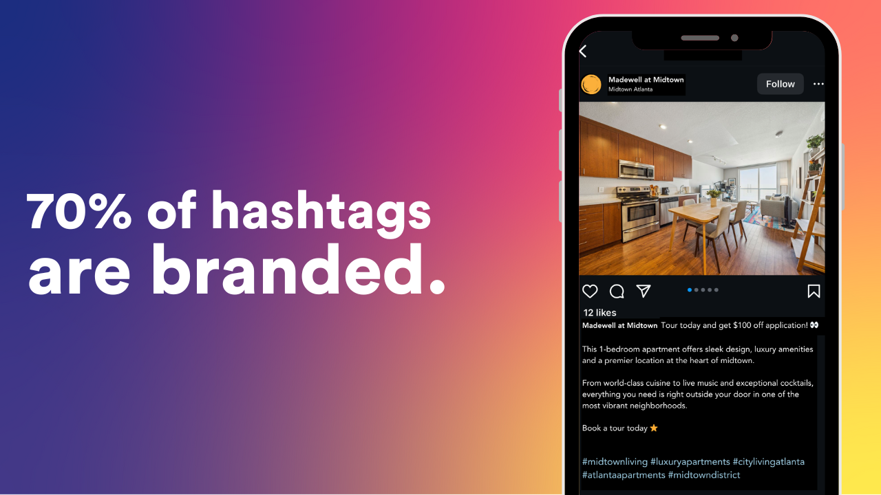 A phone with a picture of a house on it and the words `` 70 % of hashtags are branded ''.