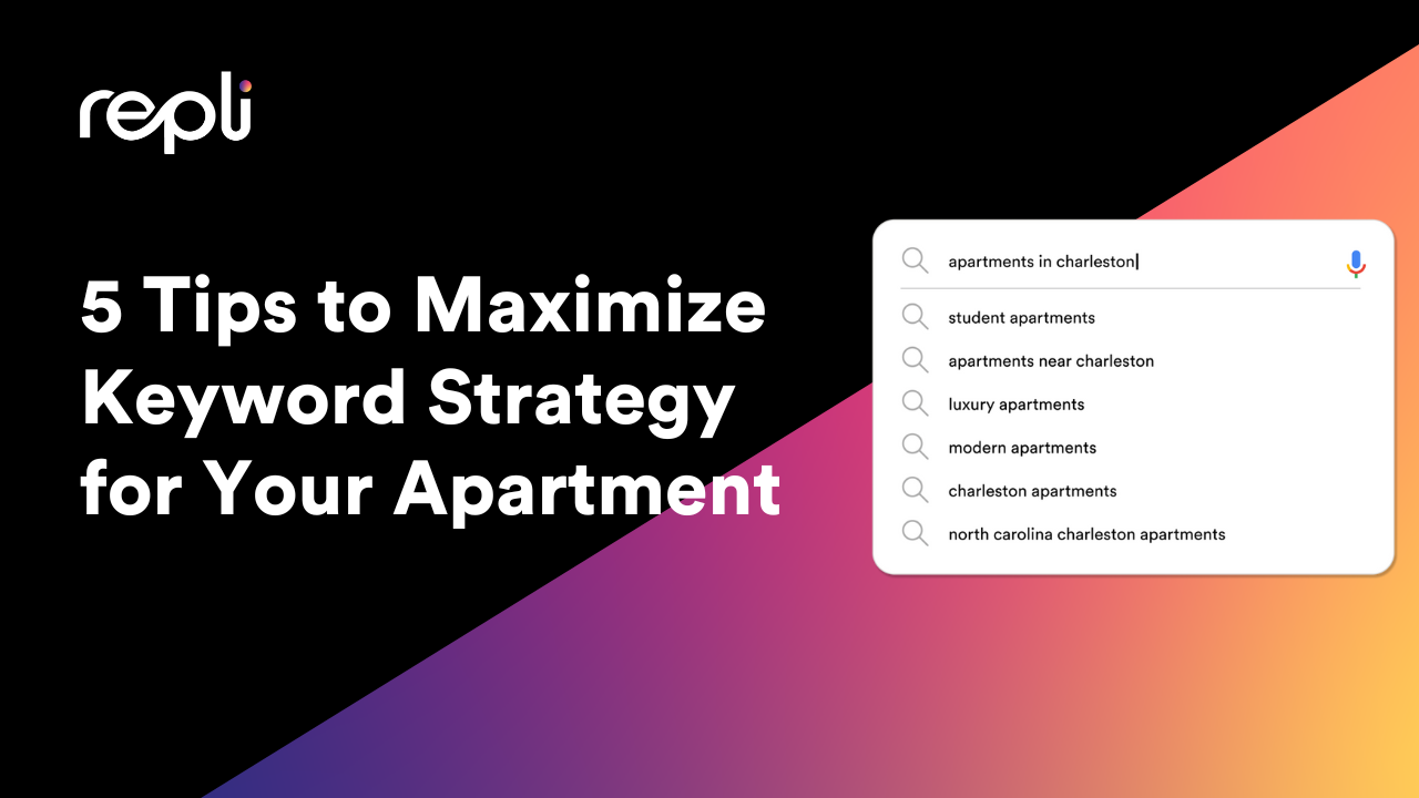 5 tips to maximize keyword strategy for your apartment