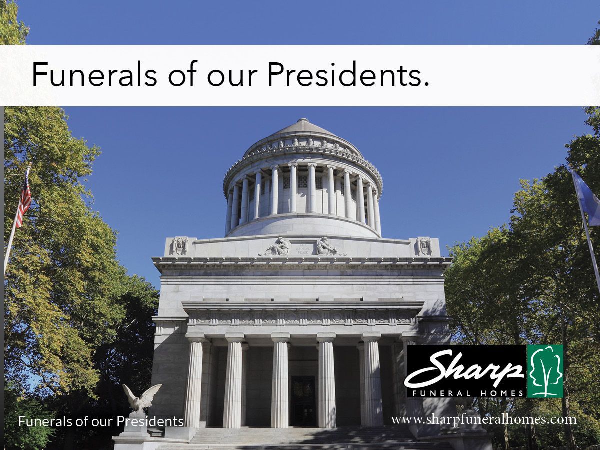 Funerals of Our Presidents