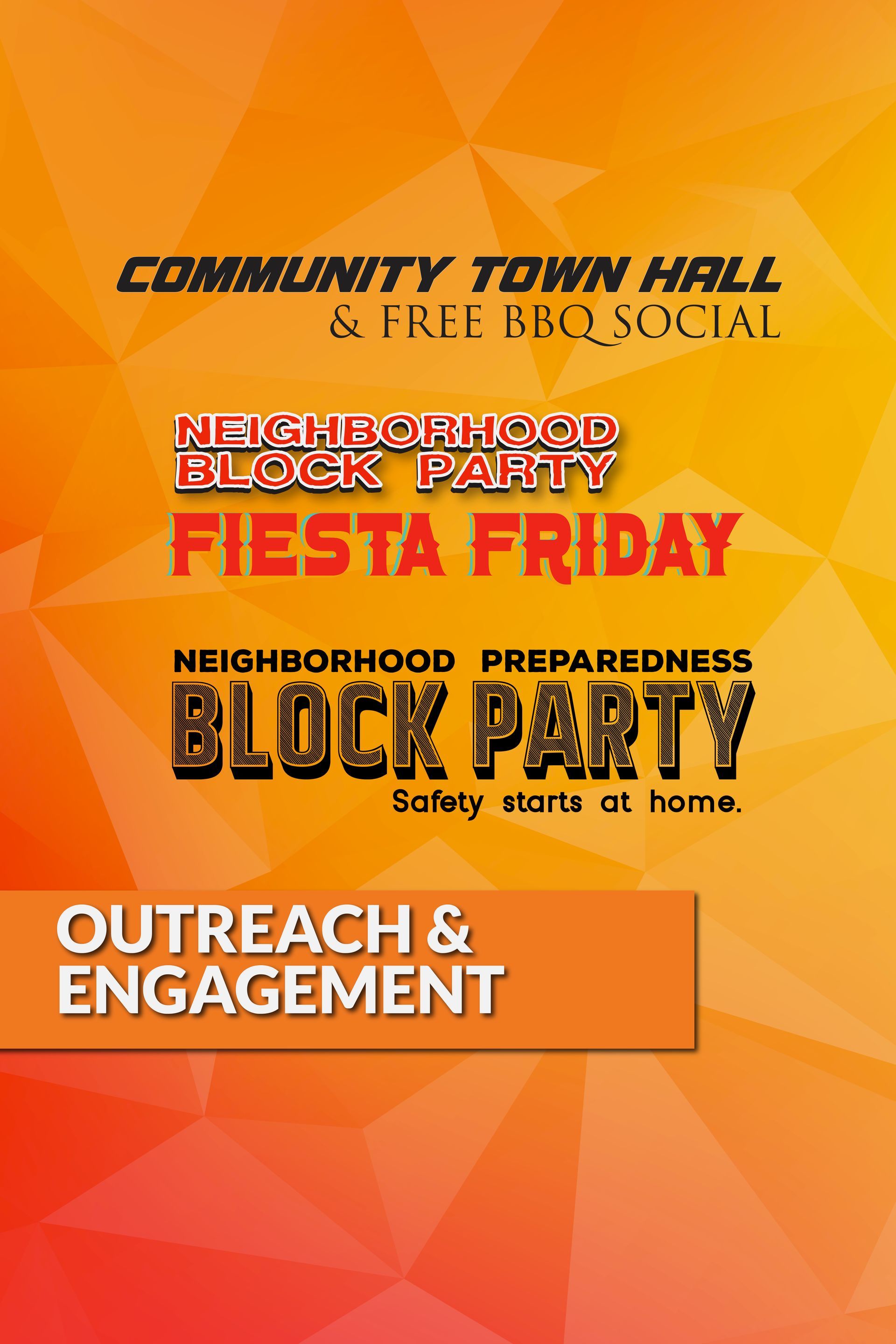 Community outreach for public safety and emergency preparedness and wildfire prevention education.