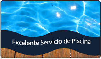 A sign that says ' excelente servicio de piscina ' on it