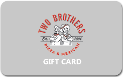  TWO BROTHERS PIZZA & MEXICAN 