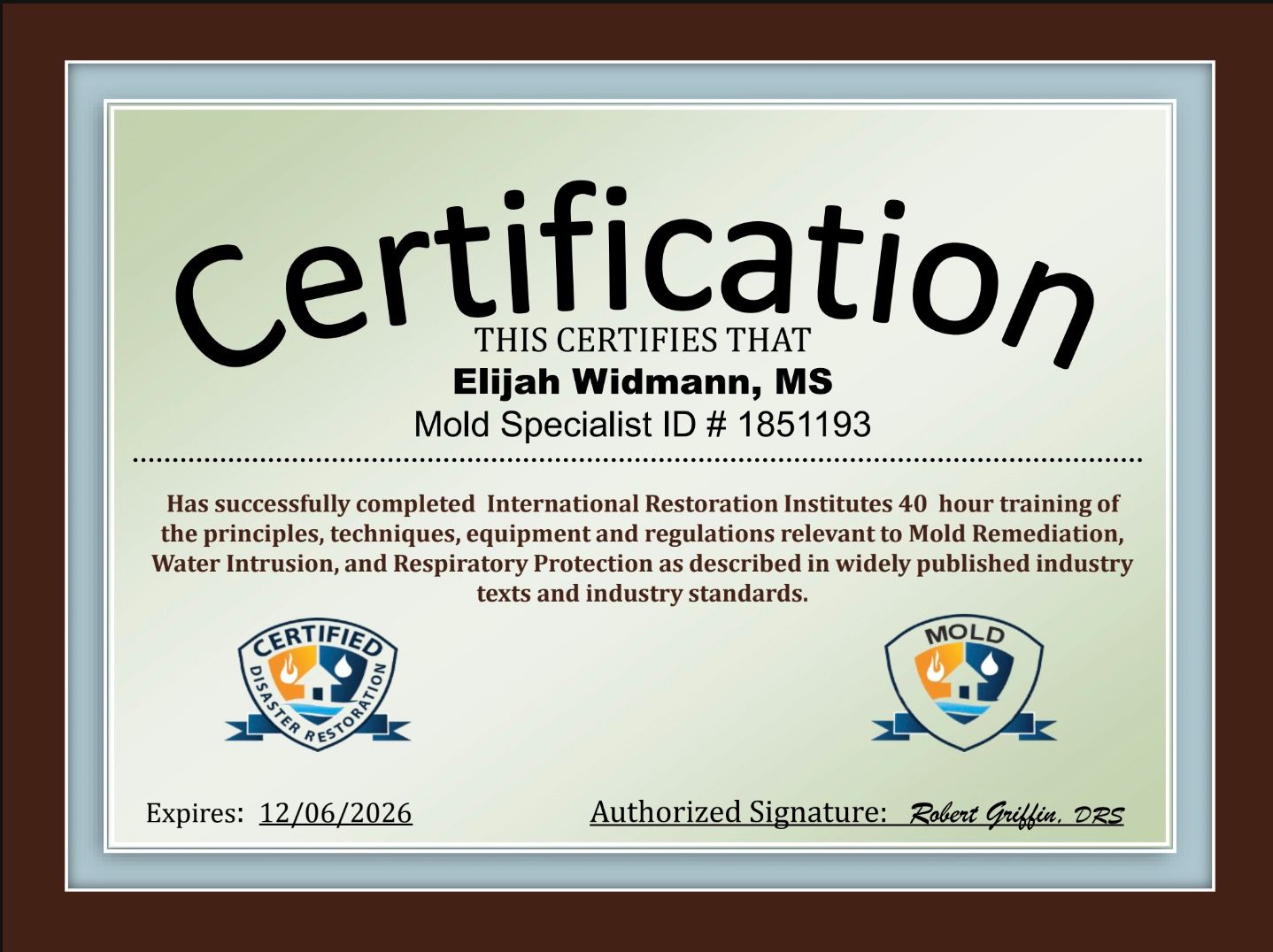 Owner, Elijah Widmann, WRS, of All Clean Mold Remediation is a certified Water Restoration Specialist, ID#: 12019528