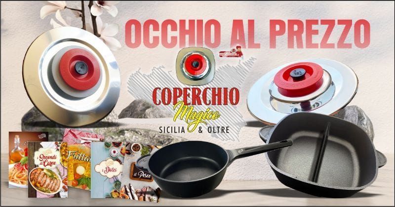 Promozioni Coperchi e Pentole Magic Cooker, Sicilia, Italia