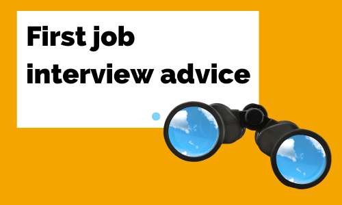 A pair of binoculars sitting next to a sign that says `` first job interview advice ''.
