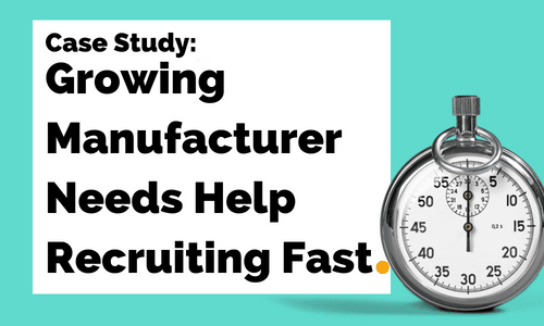 A stopwatch is sitting next to a sign that says `` case study : growing manufacturer needs help recruiting fast ''.