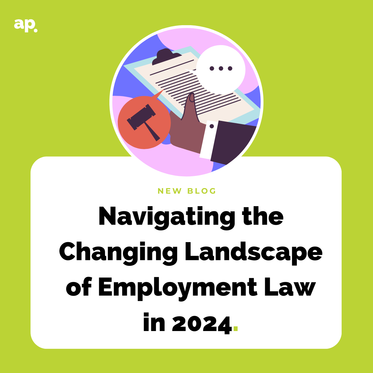 A blog post about navigating the changing landscape of employment law in 2024