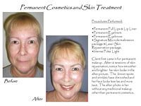 A before and after photo of a woman with permanent cosmetics and skin treatment.