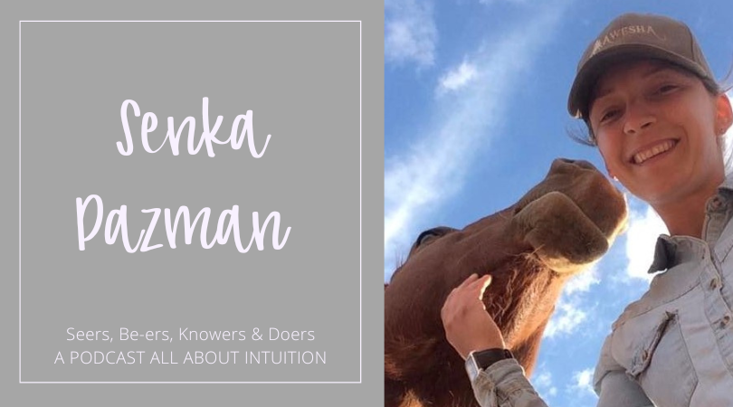 Seers, Be-ers, Knowers and Doers. A Podcast about Intuition