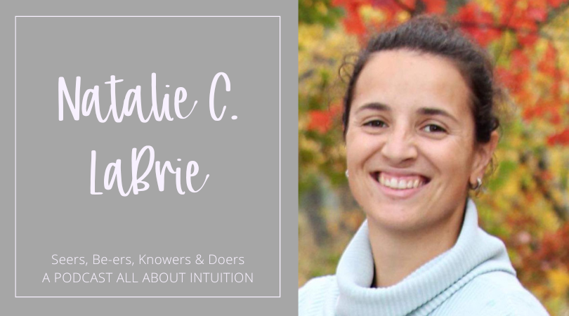 Seers, Be-ers, Knowers and Doers. A Podcast about Intuition