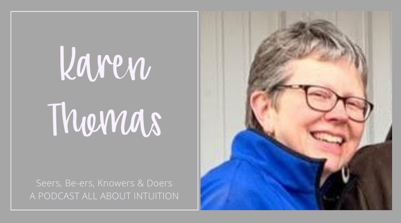 Seers, Be-ers, Knowers and Doers. A Podcast about Intuition