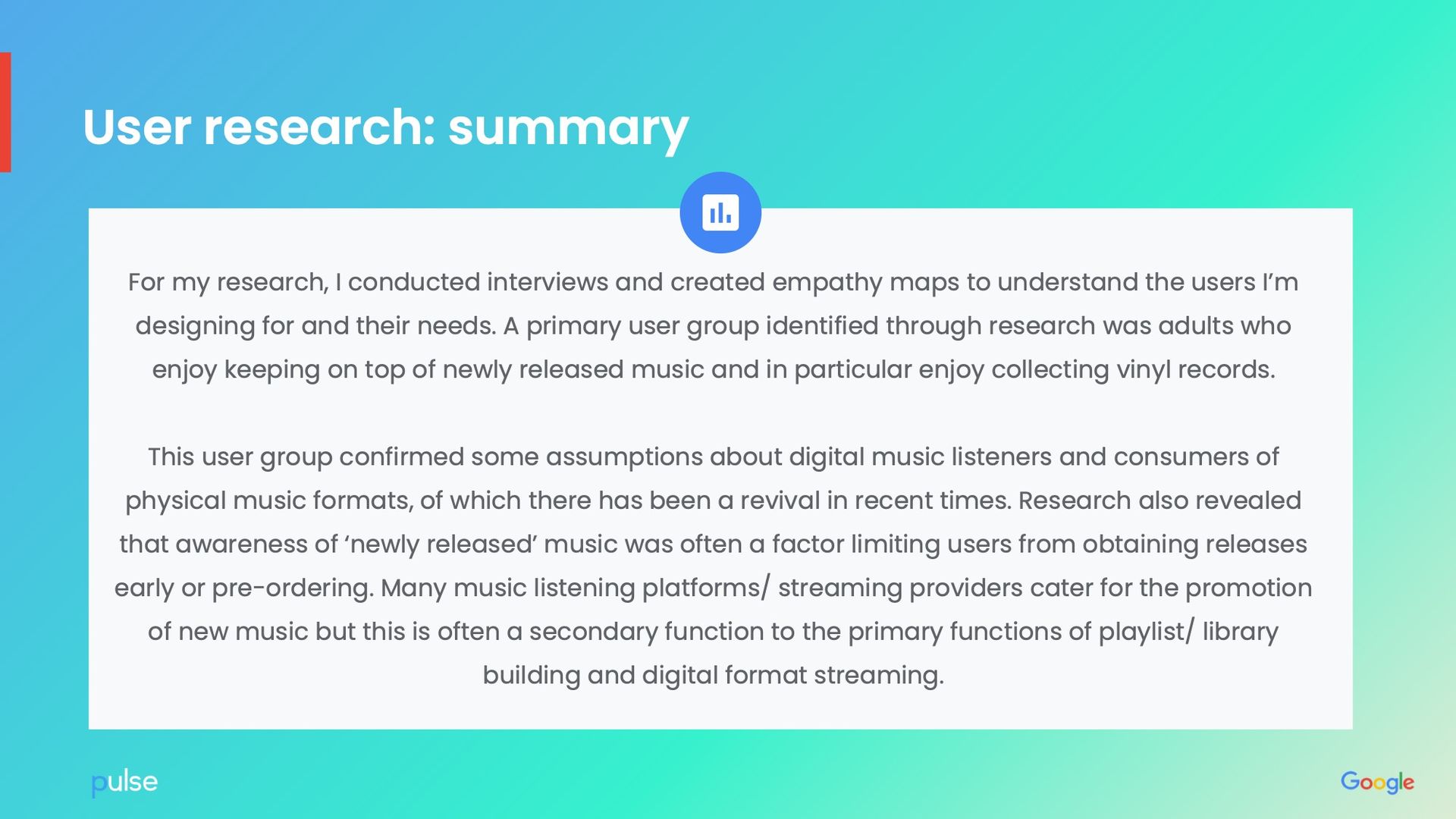 Summary slide with text about user research and a primary user group who enjoys vinyl records.