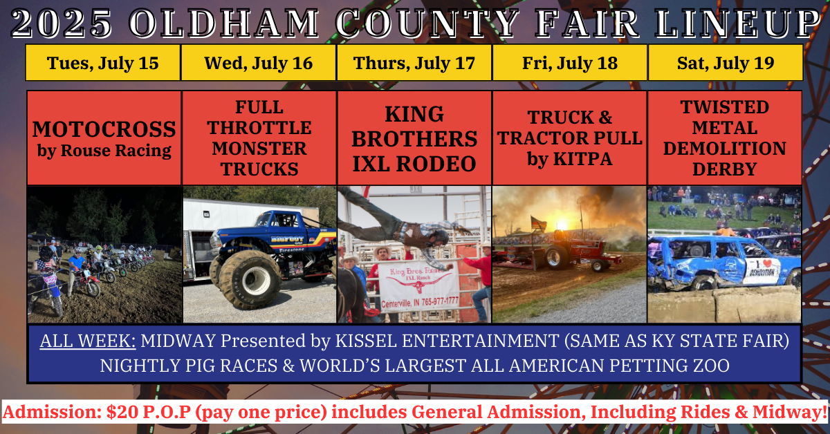 A poster for the oldham county fair on july 30 - august 3 , 2024