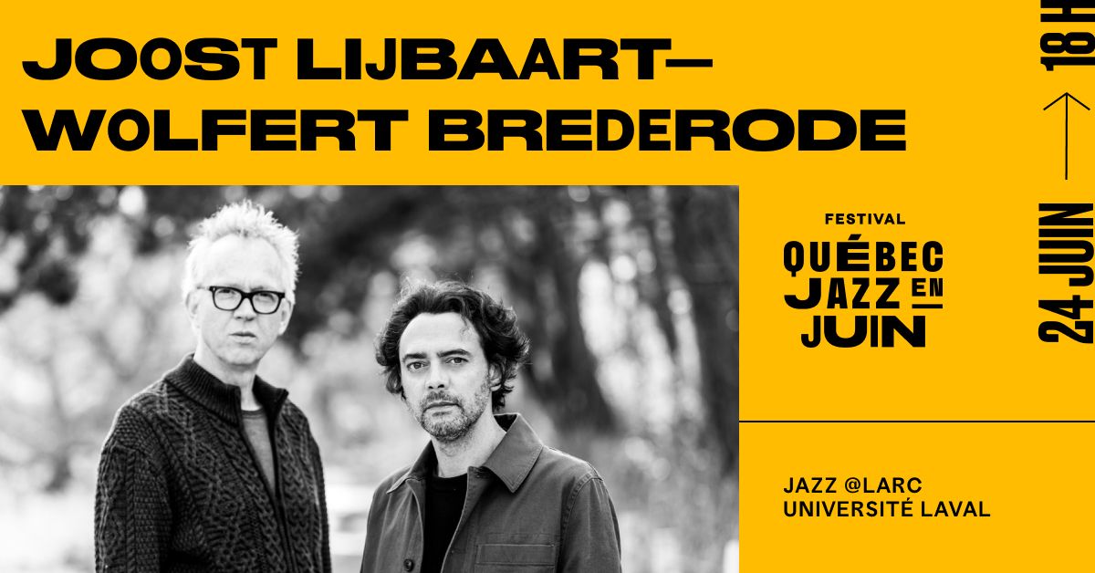 Duo Joost Lijbaart et Wolfert Brederode JAZZ@LARC