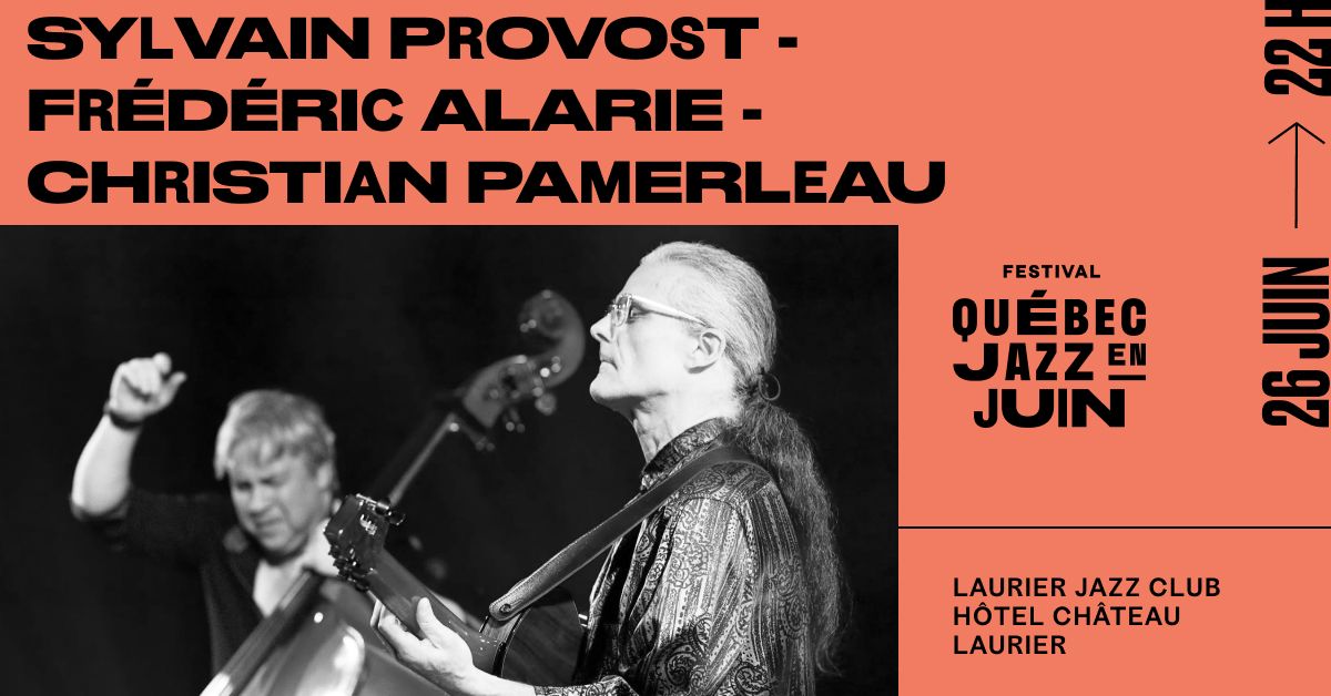 Enjoy - Sylvain Provost, Frédéric Alarie et Christian Pamerleau