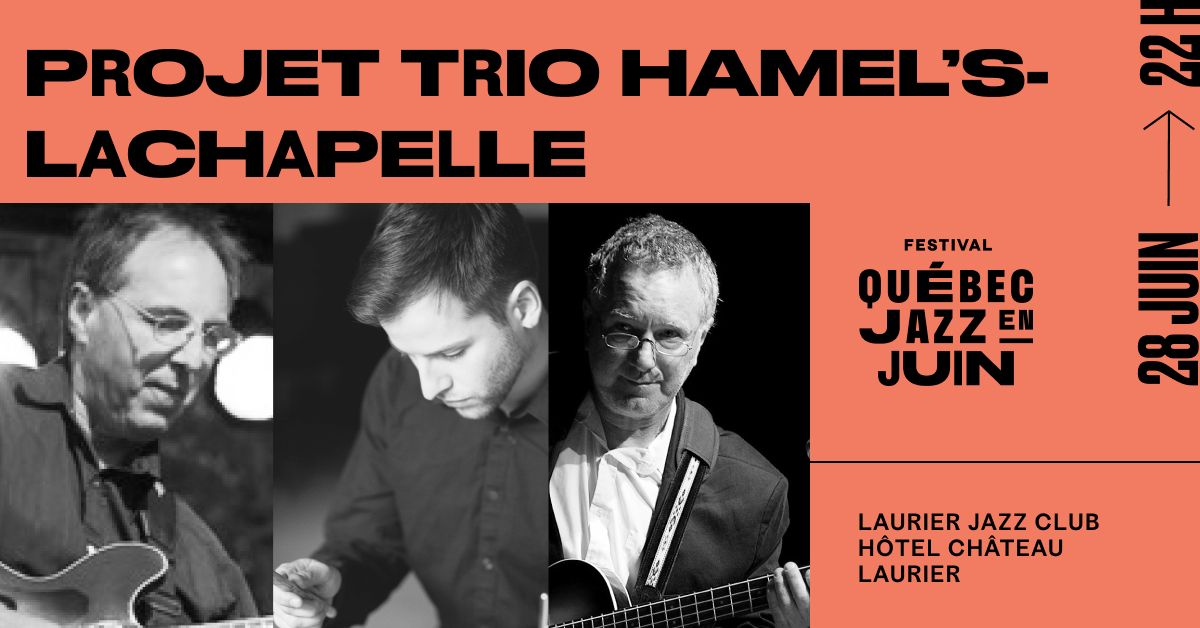 Projet TRIO Hamel’s-Lachapelle