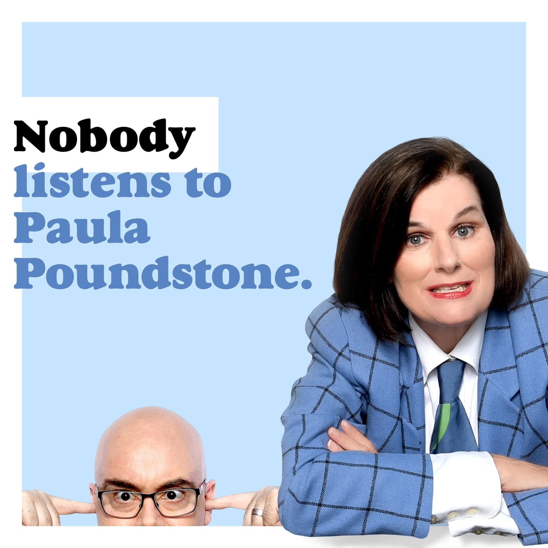 Nobody listens to paula poundstone poster with a bald man and a woman