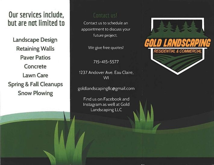 Gold Landscaping Brochure Side 1 — Eau Claire, WI — Gold Landscaping