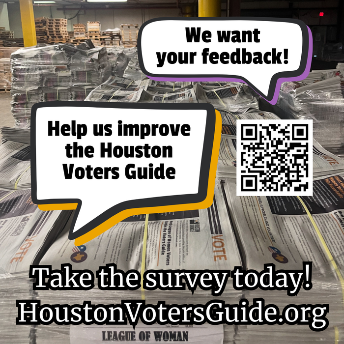 An advertisement for the houston voters guide asking for feedback