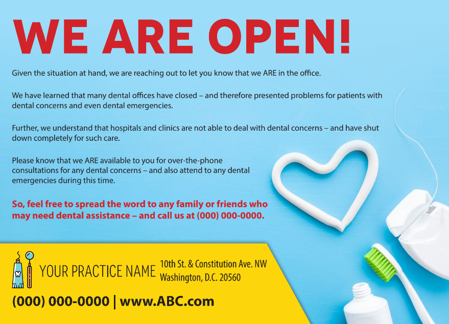 An advertisement for a dental office that says we are open