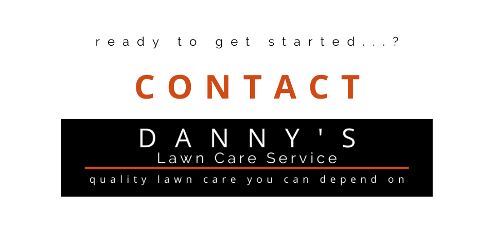 A logo for Danny’s Lawn Care Service with the text