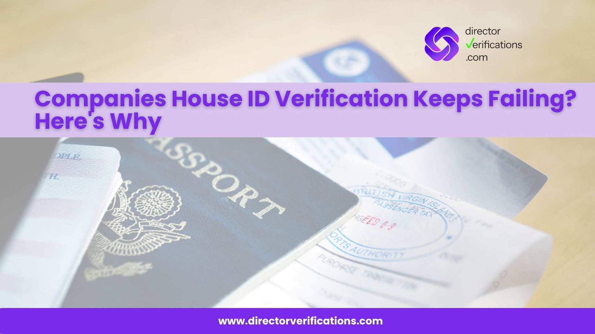 The Problems With Verifying Your Identity Directly Through Companies House (And Why It's Far Worse With a Non-UK Passport)