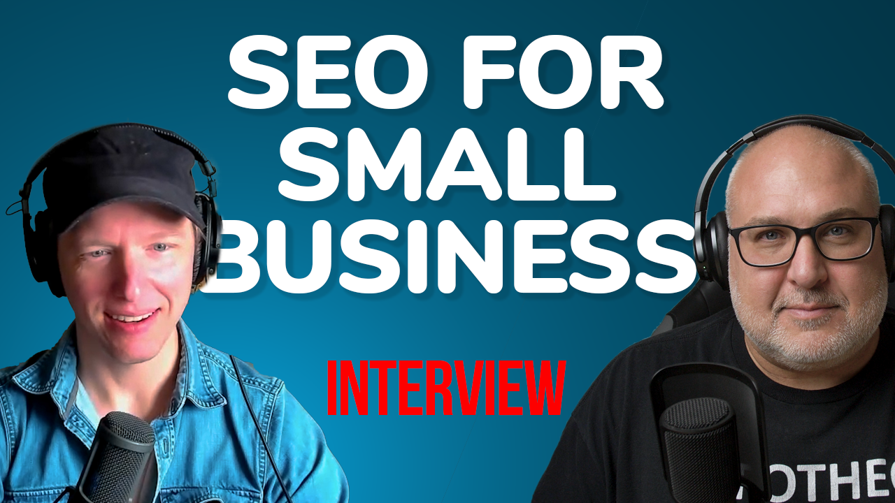 Thumbnail image for interview related to SEO for small businesses.