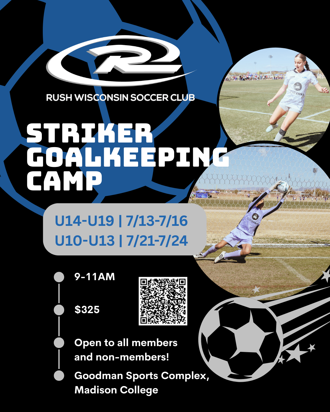 Soccer camp flyer: Striker/Goalkeeping camp at Goodman Sports Complex, Madison College. Dates, times, ages, and registration QR code included.