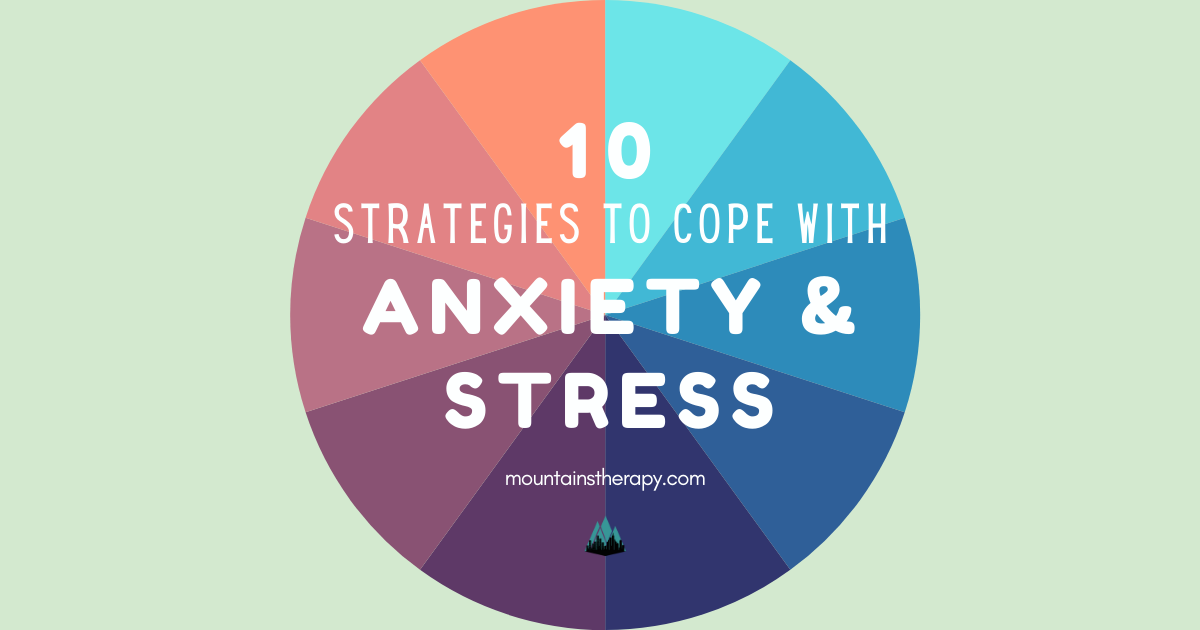 Circle chart of 10 coping skills for anxiety and stress