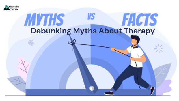 myths and facts about therapy