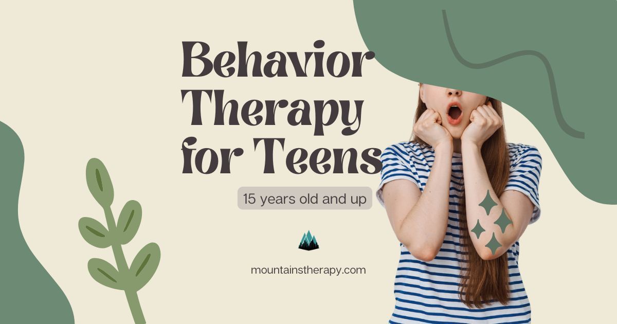 Read more about behavior therapy for kids 15 and older and family therapy.