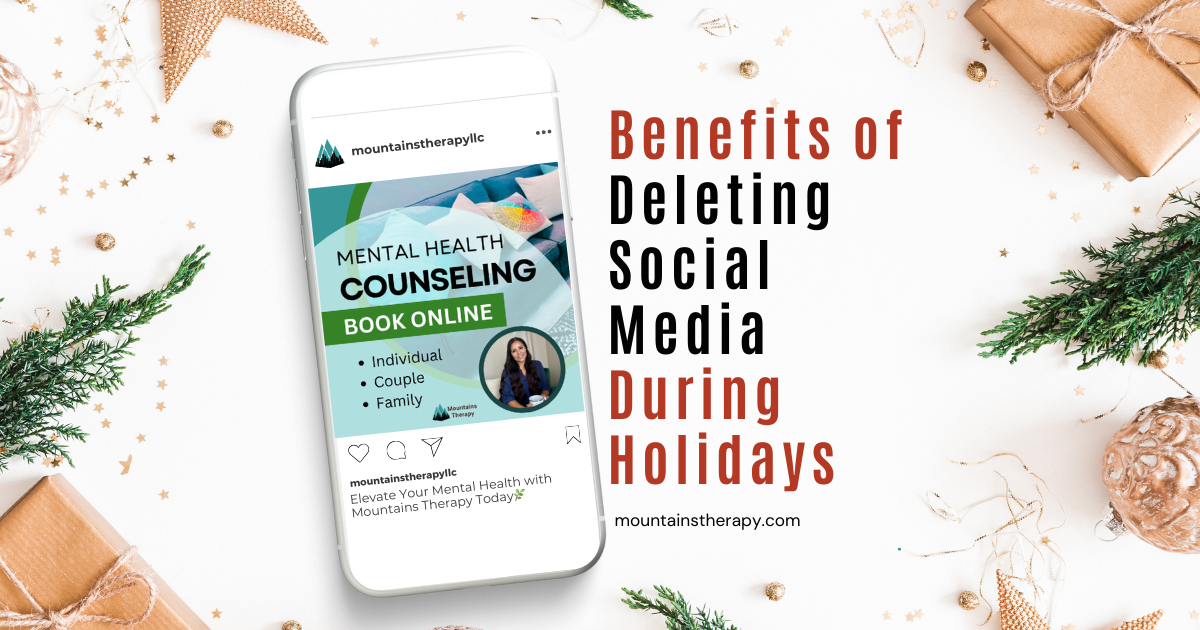 Read more to learn the positive benefits of deleting social media this holiday season. 