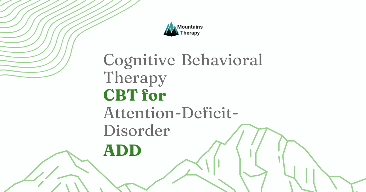 Read more about how our CBT therapists for ADD and ADHD can help you.