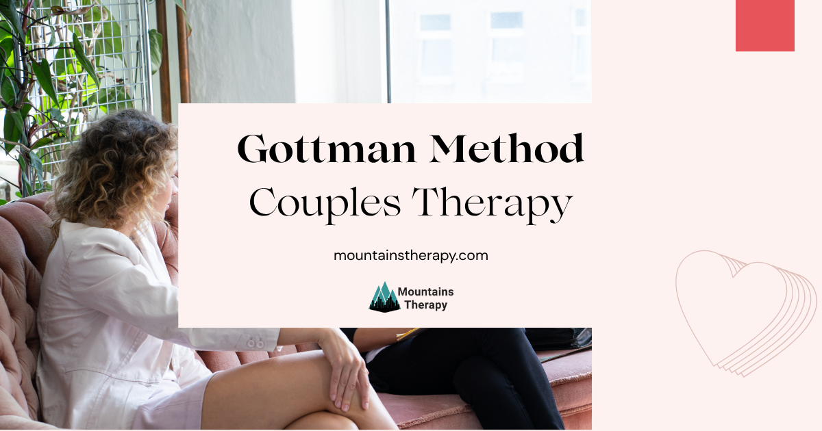 Couple in therapy, Gottman Method. Text over image: 