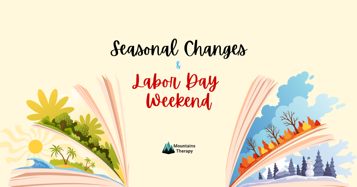 seasons changing from summer to fall Labor Day weekend