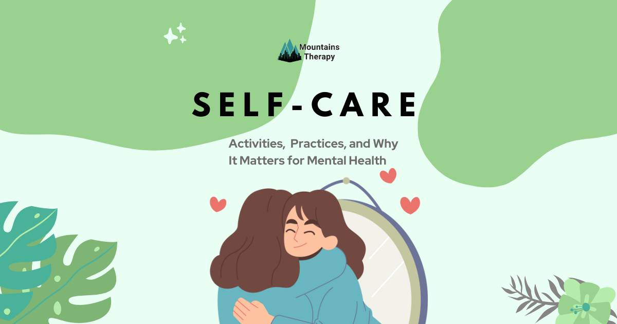 Two women hugging, heart symbols, on a green background promoting self-care practices for mental health.