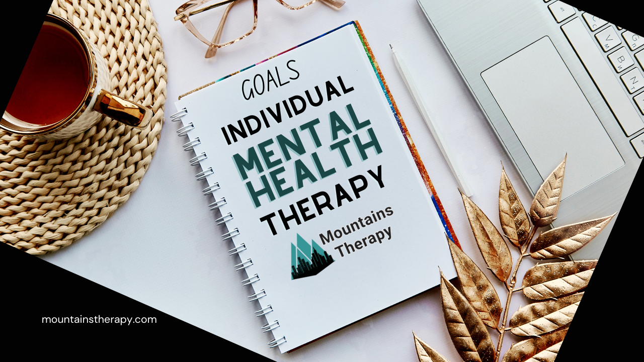 Read more about setting and achieving your individual therapy goals this new year with Mountains Therapy.