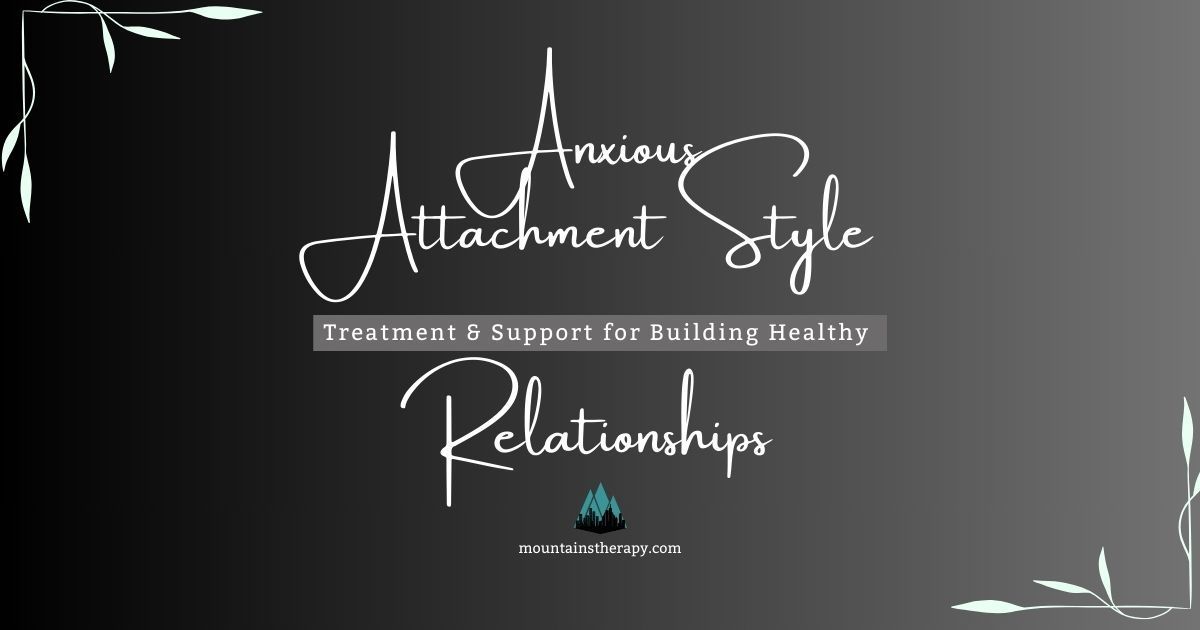 Read about how therapists for anxious attachment can help build healthy relationships.