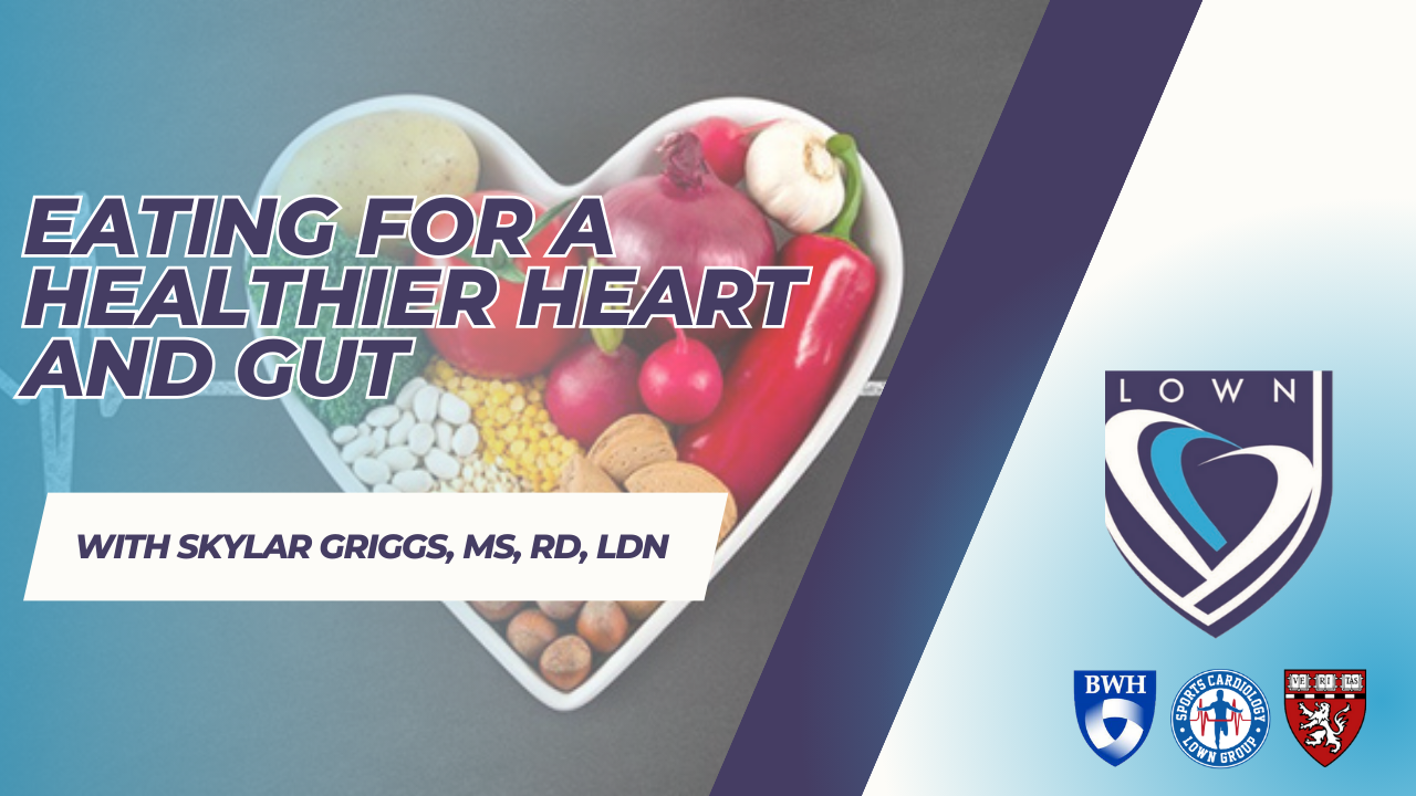 A poster for eating for a healthier heart and gut