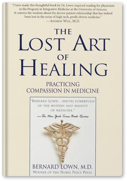 A book called the lost art of healing by bernard lown m.d.