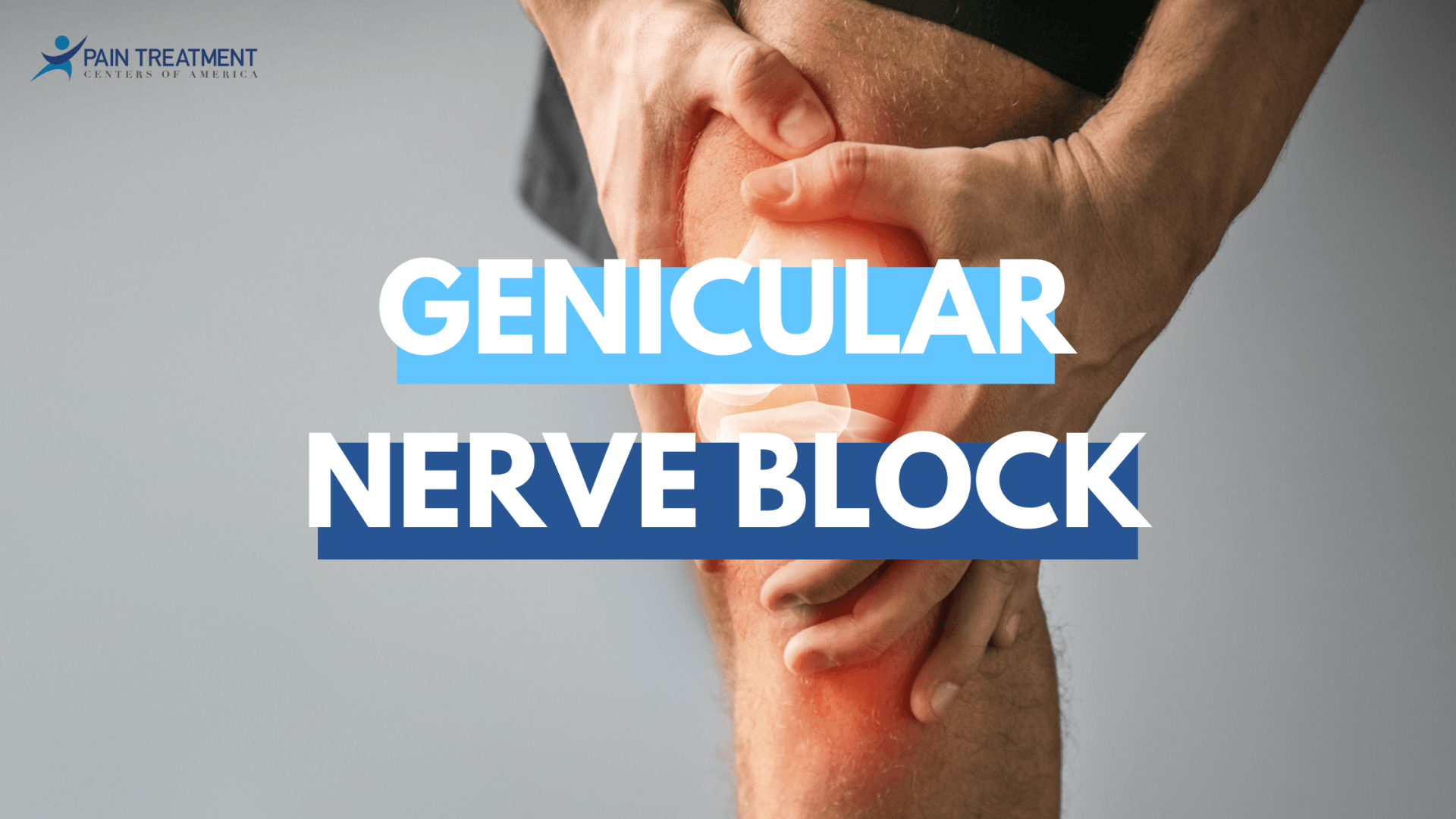 Genicular Nerve Block Knee Pain