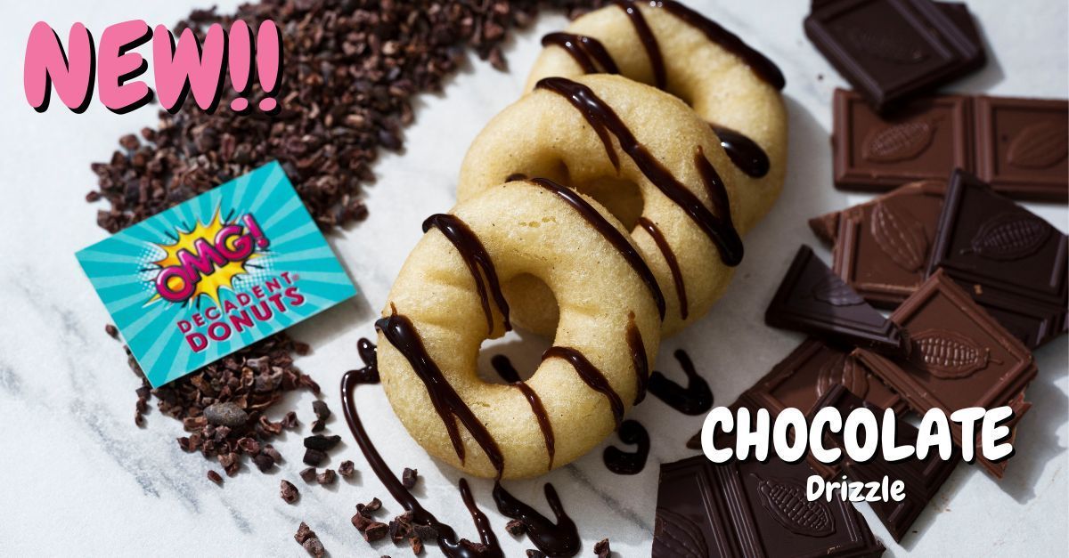 Introducing OMG! Decadent Chocolate Drizzle