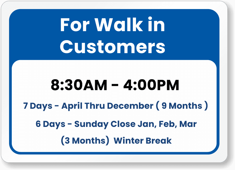 For walk in customers