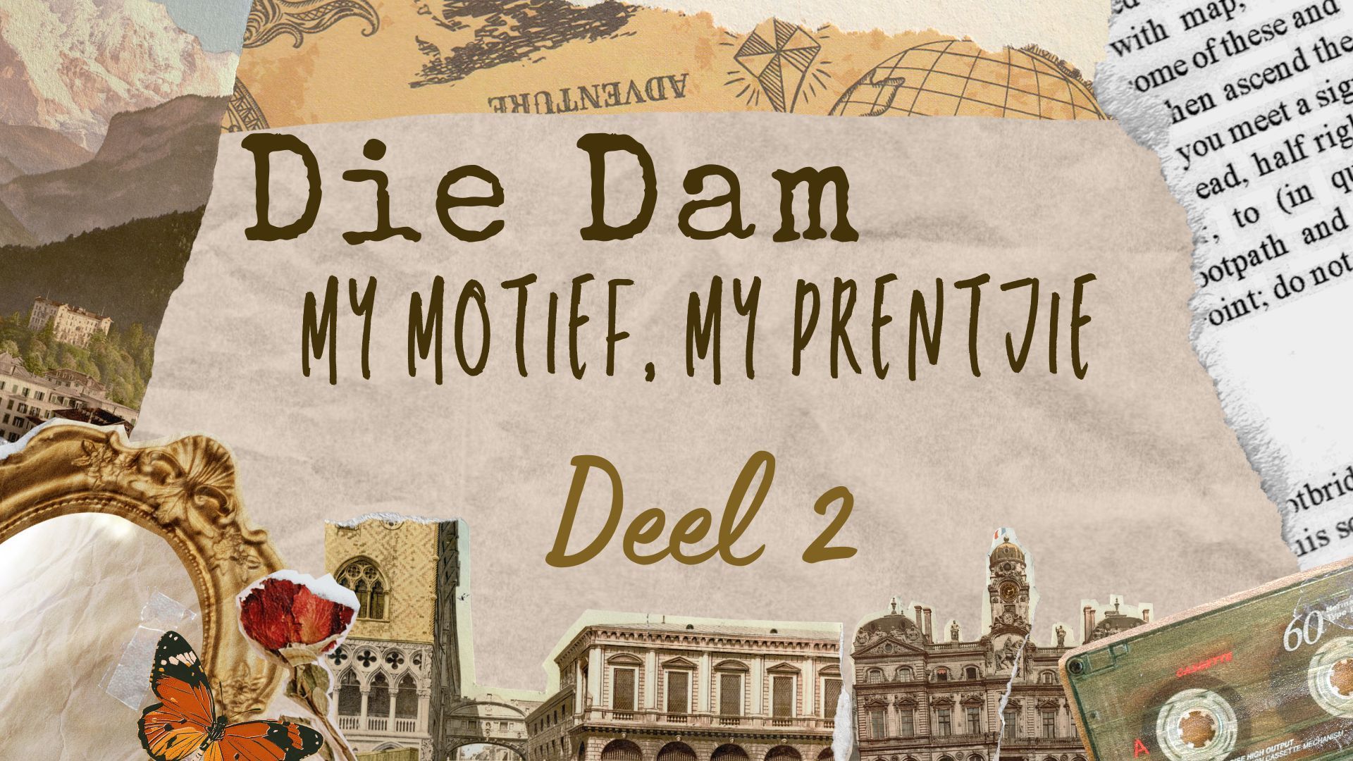My Motief, My Prentjie - Deel 2