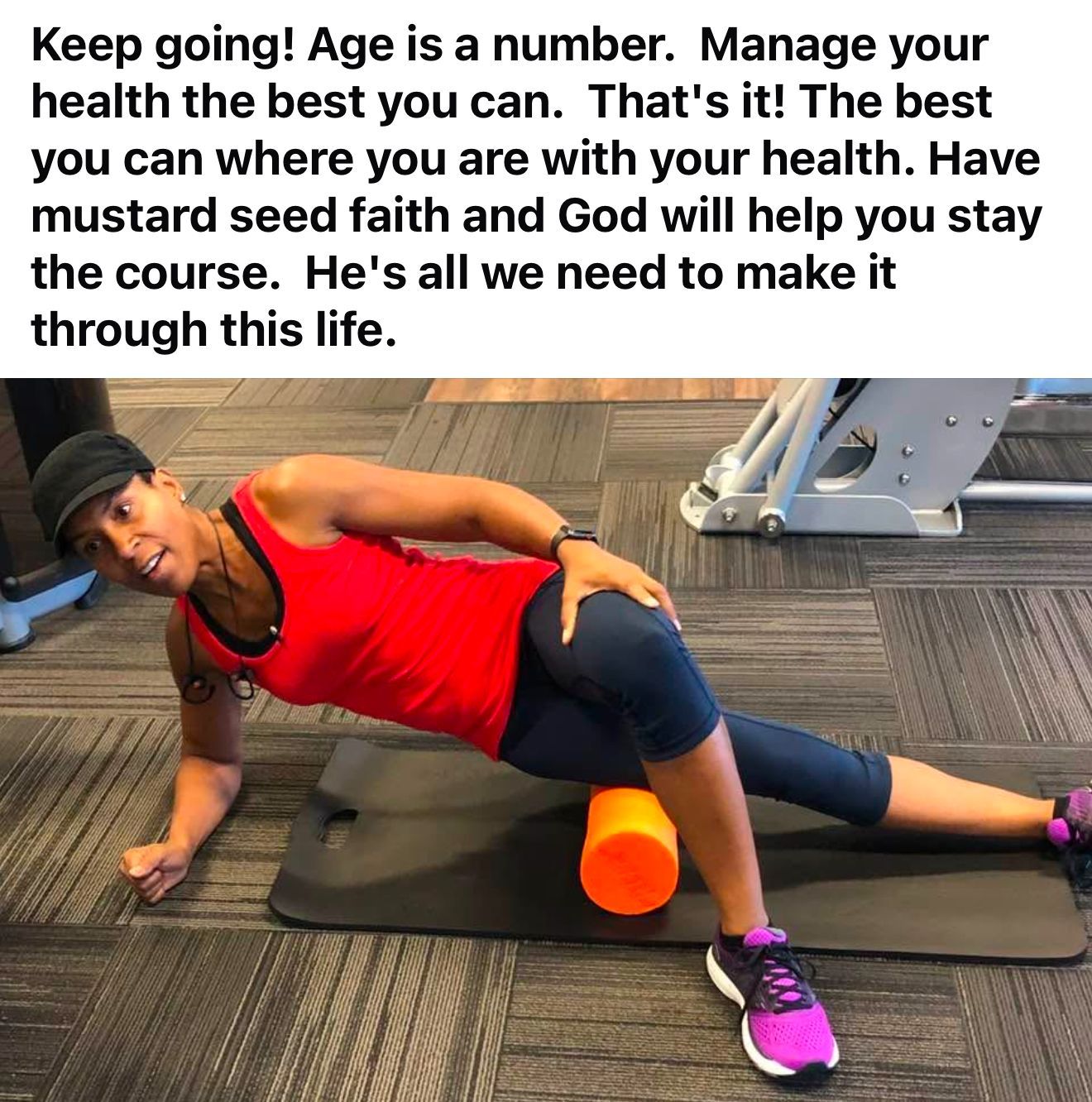 Woman exercising with foam roller, text encourages health and faith. Gym setting.