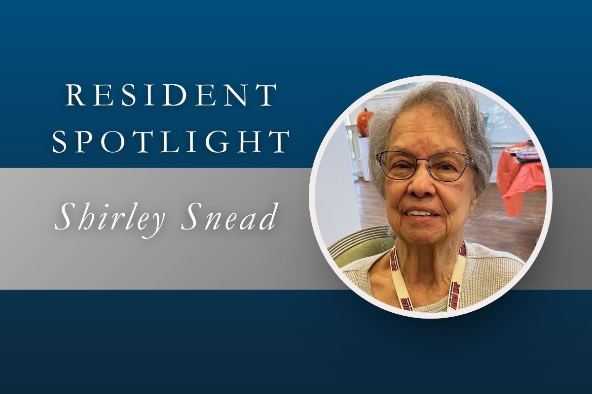 Resident spotlight featuring Shirley Snead; portrait of an elderly woman with glasses, smiling. Text overlay on blue background.