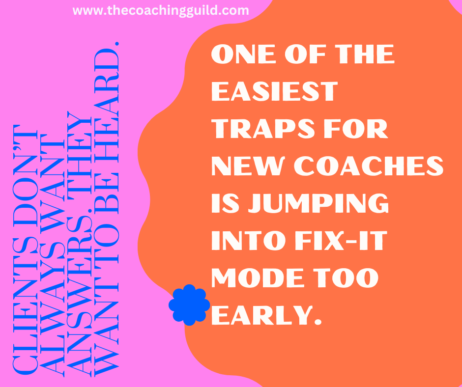 One of the easiest traps for new coaches is jumping into fix-it mode too early.