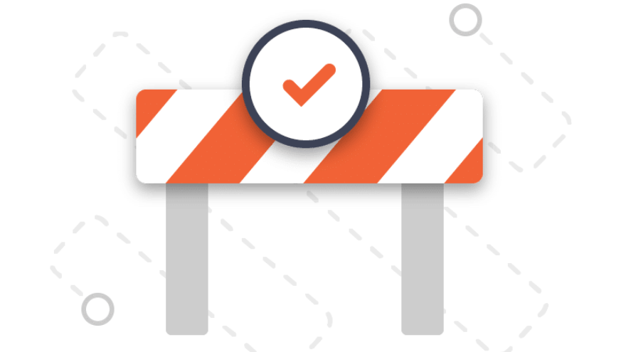 Orange and white barricade with a check mark icon, indicating a completed task.