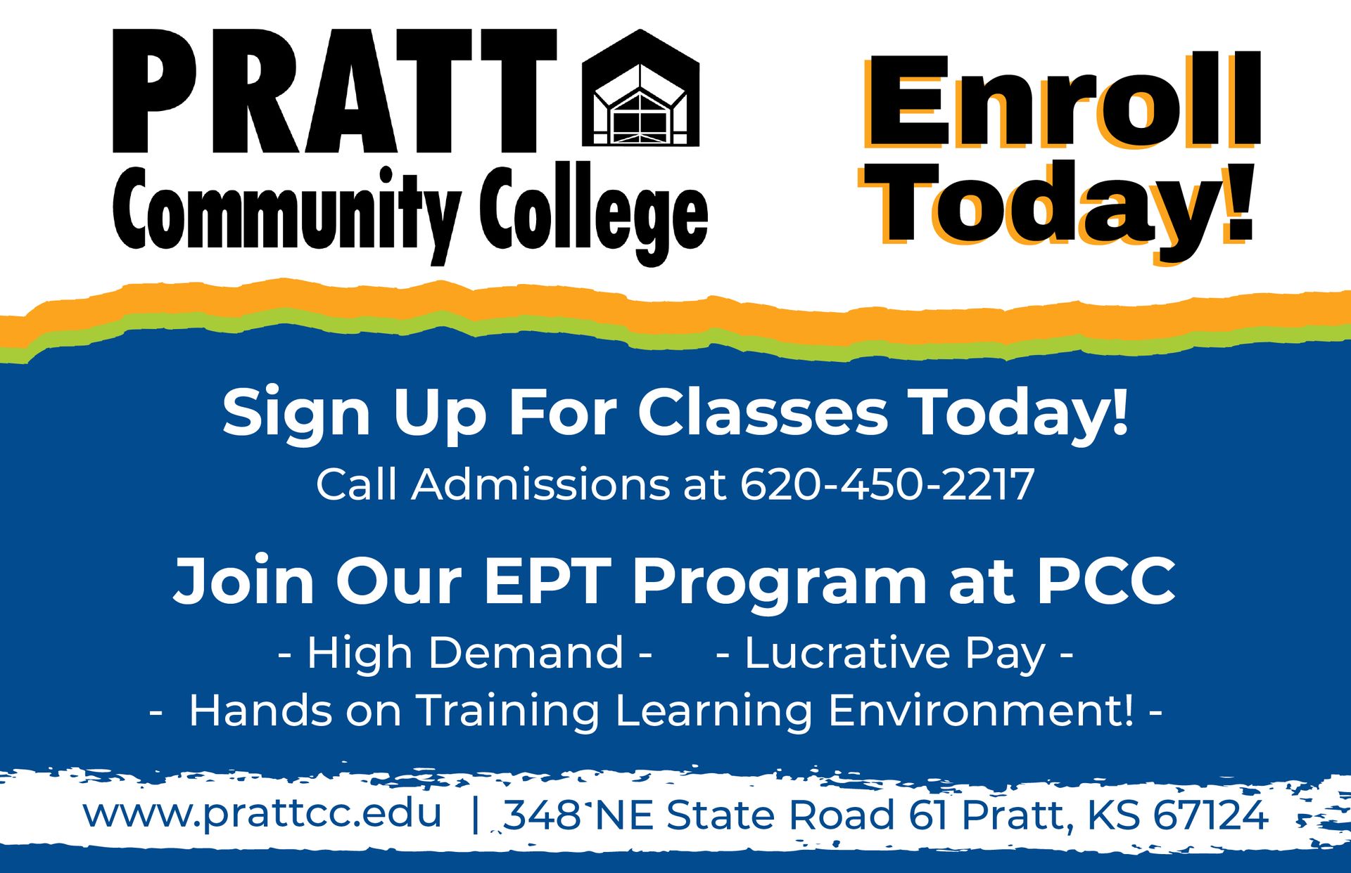 An advertisement for pratt community college says to sign up for classes today