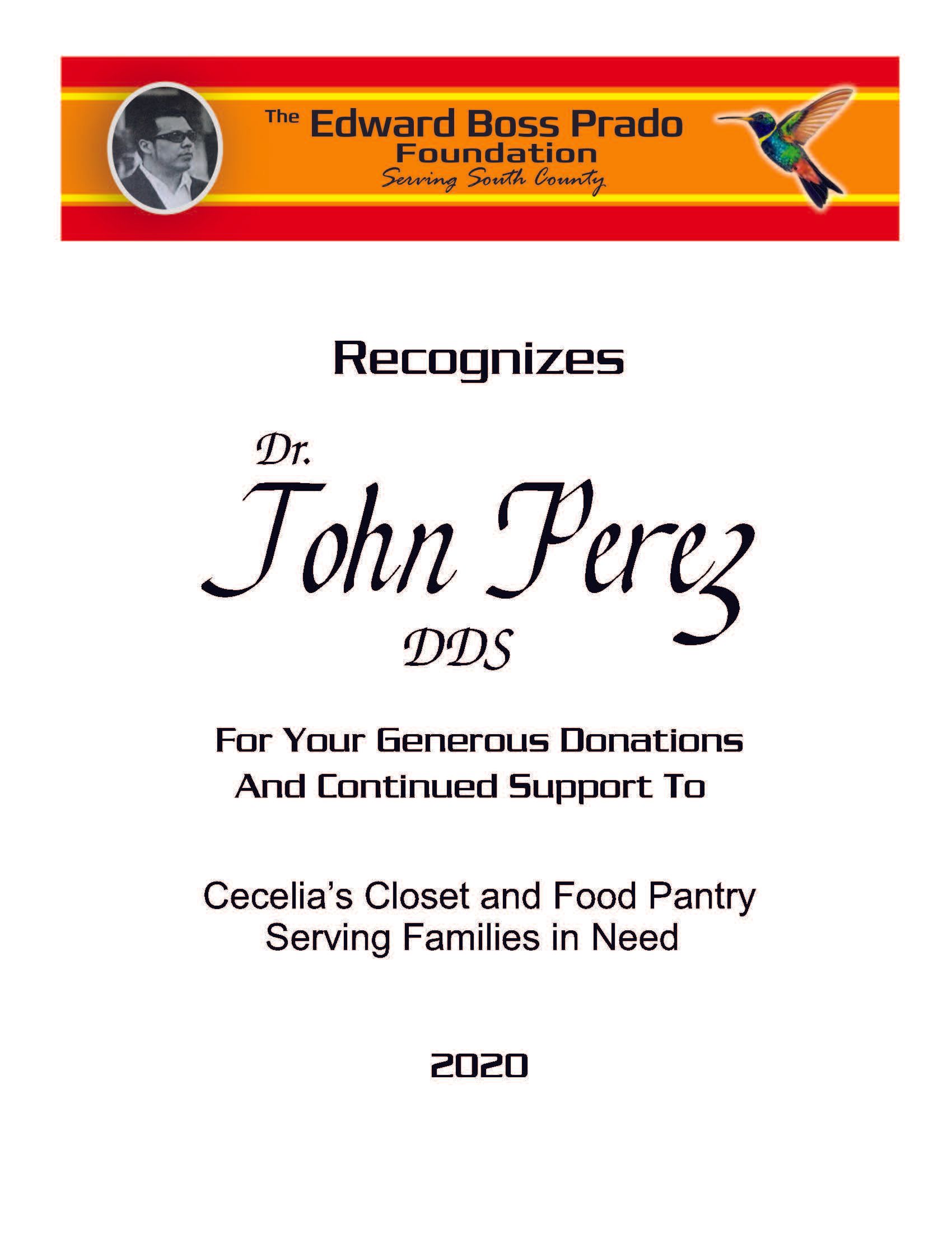 Dr. John Perez DDS  recognition